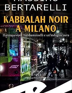Kabbalah noir a Milano